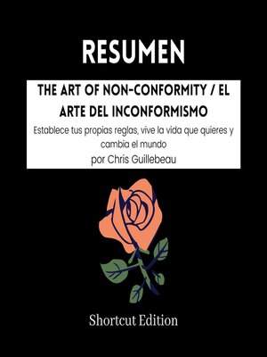 cover image of RESUMEN--The Art of Non-Conformity / El arte del inconformismo
